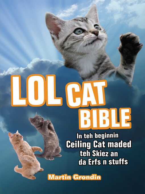 Title details for LOLcat Bible by Martin Grondin - Available